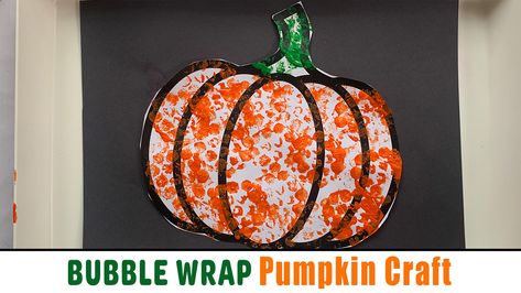 Bubble Wrap Crafts, Pumpkin Craft, Paper Bag Puppets, Pumpkin Template, Cheap Art, School Craft, Orange Paint, Pumpkin Crafts, Recycled Items