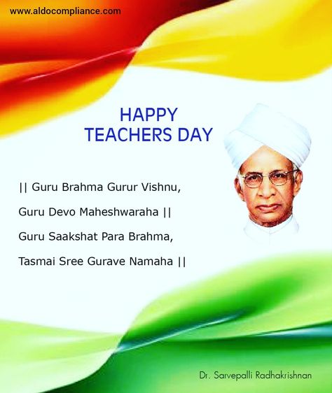 On this Teacher's Day, let us all pay homage to a great leader, Dr. Sarvepalli Radhakrishnan, and salute all teachers for their dedication and commitment to nurturing young minds and nation building.  #HappyTeachersDay2018 #Jaihind #JaiBharat #India🇮🇳🇮🇳  ALDO Compliance and Testing Labs pvt limited.  www.aldocompliance.com Happy Teachers Day Message, Dr Sarvepalli Radhakrishnan, Teachers Day Message, Sarvepalli Radhakrishnan, Autumn Photos, Hindi Thoughts, Album Layout, Teacher Day, Photo Album Layout