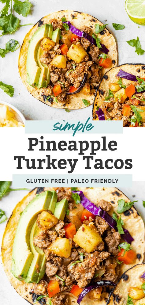 Delicious and flavorful Pineapple Turkey Taco recipe, a healthy dinner ready in 20 minutes for an easy weeknight meal. Gluten free and paleo friendly. Ground Turkey Pineapple Recipes, Holistic Dinner Recipes, Pineapple Turkey, Protein Plan, Turkey Tacos Recipes, Ground Turkey Recipes Healthy, Turkey Taco, Healty Dinner, Clean And Delicious