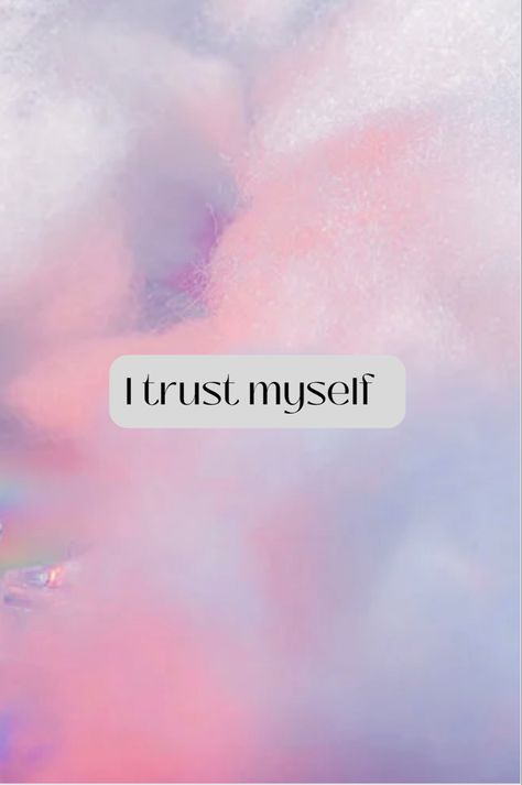 I trust myself affirmation for lock screen #affirmationsforwomen #spiritualquote #positivequotesmotivation #itrustmyself #lockscreenaffirmation #subconscious I Trust Myself Quotes, Self Trust Affirmation, Trust Me Quotes, Manifesting Wallpaper, I Trust Myself, Manifestation 2024, For Lock Screen, 2025 Moodboard, Self Trust