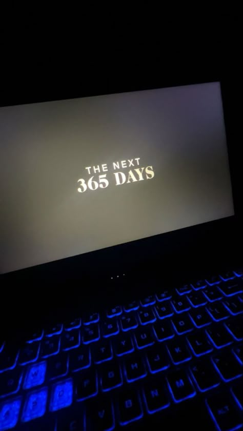 #365days #aesthetic Fake Day Snaps, Movie Laptop Aesthetic, Movie Laptop Snap, Laptop Movie Snapchat Story, 365 Days Aesthetic, 365 Days Movie Scenes, Laptop Movie Snap, 365 Days Movie, Good Intentions Quotes