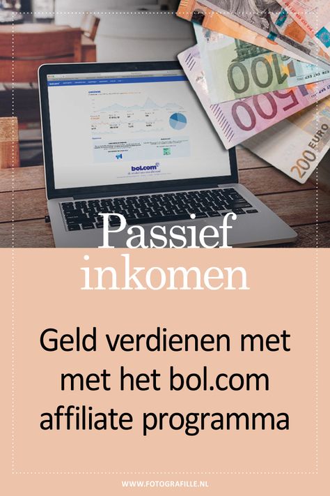 Passief inkomen met het bol.com affiliate programma - Fotografille Finance Inspiration, Colorful Outfits, Expense Tracker, Business Model, Watercolor Techniques, Blog Tips, Online Work, New Job, Earn Money Online