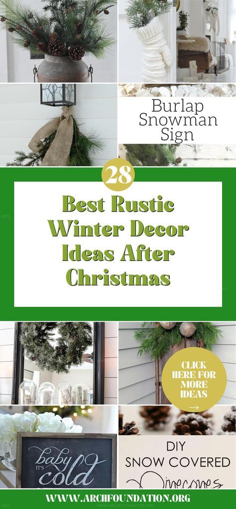 Discover wonderful rustic winter decor ideas that keep the charm alive after Christmas. Transform your home into a cozy haven with these inviting tips. Rustic Winter Decor Ideas For The Home After Christmas, Vintage Winter Decor Ideas, Winter Decor Ideas For The Home Rustic, Primitive Winter Decorating, Decorating After Christmas Is Over, Winter Decor Ideas After Christmas, Winter After Christmas Decor, January Decor After Christmas, Winter Fireplace Decor