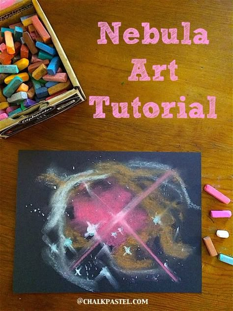 Nebula Space Chalk Pastel Art Tutorial - Homeschooling Today Magazine Space Art Projects For Kids, Pastel Art Tutorial, Space Art Projects, Space Preschool, Nebula Space, Chalk Pastel Art, Space Unit, Lino Cuts, Outer Space Theme