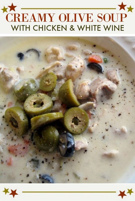 Creamy Olive Soup. A delicious, elegant soup and with white wine, both black and pimento-stuffed olives, light cream, a knockout anytime of year. This can be served as a first course, or add chicken to make a heartier entrée. A recipe from a bed and breakfast, this is pure comfort food.  #black #olives #soup #chicken #comfortfood via @lannisam Soup With Olives, Green Olive Soup, Black Olive Recipes, Olive Soup, Black Olives Recipes, Olive Chicken, Decadent Recipes, Stuffed Olives, Tomato Bread