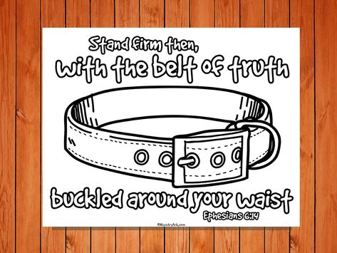 The 'Belt of Truth' Printable is a simple coloring sheet that children can decorate with markers, paints or glitter for a fun and effective activity. Use th Armor Of God Lesson, Belt Of Truth, Kids Sunday School Lessons, Bible Object Lessons, Children's Church Crafts, Bible Story Crafts, Bible School Crafts, Bible Study For Kids, Sunday School Activities