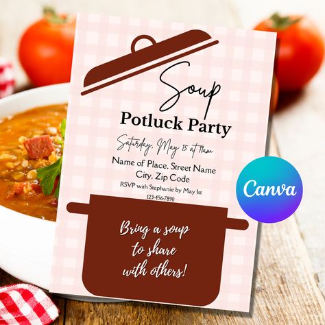 Looking for a Soup Potluck Invite Template that can either be printed or sent as an Evite? ▪️This editable Soup Potluck invitation template is easy to use and can be printed from home or sent through one of the social media platforms. All text is editable. #souppotluckinvite #potluckinvite #souppotluck Soup Potluck, Potluck Invitation Template, Potluck Invitation, Luncheon Invitation, Potluck Party, Party Names, Invite Template, Printed Sheets, Party Invite Template