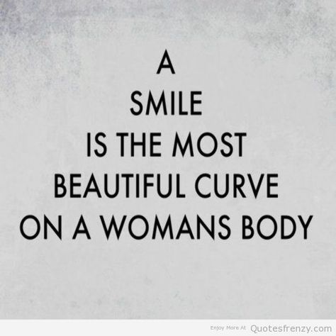 A smile happy women quotes, happy womens day Beautiful Women Quotes, Super Quotes, Trendy Quotes, Beautiful Curves, Beauty Quotes, Happy Women, New Quotes, Beautiful Quotes, Happy Quotes