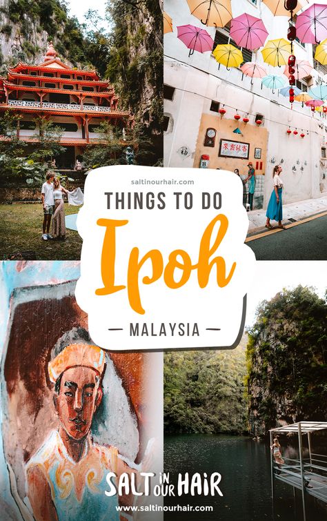 9 x Best Things To Do in Ipoh, Malaysia Ipoh Food, Kuala Lampur, Ipoh Malaysia, Malaysia Travel Guide, Travel Malaysia, Backpacking South America, Travel China, Asian Travel, Thailand Backpacking