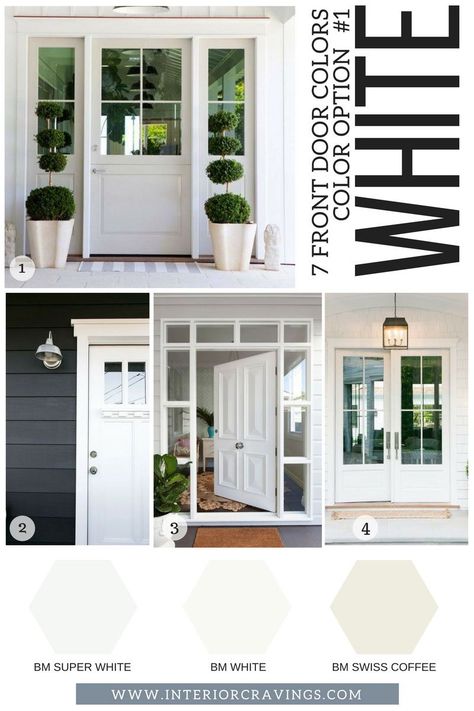 7 FRONT DOOR COLORS - white front doors inspiration and white paint codes and paint swatches Entry Door Colors, Garage Door Designs, White Front Door, Exterior Door Colors, Entry Door Designs, Front Door Inspiration, Interior Design Tools, Front Door Paint, Front Door Paint Colors