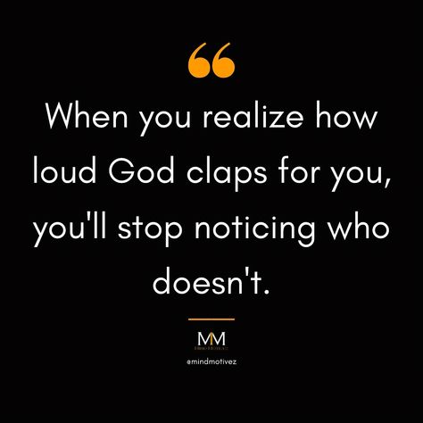 When you realize how loud God claps for you, you’ll stop noticing who doesn’t.” Follow 👉 @mindmotivez for more motivational quotes. Follow 👉 @mindmotivez for more motivational quotes. Follow 👉 @mindmotivez for more motivational quotes. #motivation #motivational #motivationalquotes #dailyquotes #suggestedforyou #inspirational Not Everyone Will Clap For You Quotes, Monday Work Motivation Quotes, Monday Motivation Positive Thoughts, Life Quotes Relationships, Monday Morning Quotes, Content Creating, Quotes Relationships, Work Motivational Quotes, Work Motivation