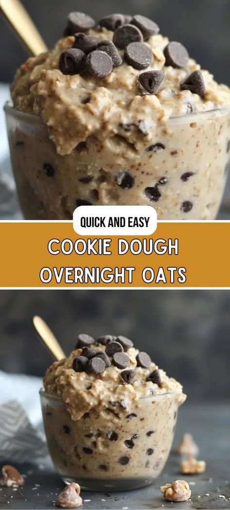 Cookie Dough Overnight Oats Overnight Oats Chocolate Chip Cookie Dough, Overnight Oats Recipe Cookie Dough, Reese Cup Overnight Oats, Overnight Cookie Dough Oats, Cookie Dough Overnight Oats Healthy, Overnight Oats Quick Oats, Healthy Overnight Oats Recipes, Healthy Breakfast Overnight Oats, Easy Overnight Oats Healthy