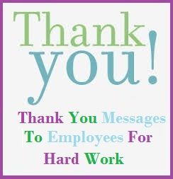 Sample Messages and Wishes! : Appreciation Messages For Employees Work Appreciation Quotes, Employee Recognition Quotes, Thank You Quotes For Coworkers, Anniversary Celebration Ideas, Employee Appreciation Messages, Employee Appreciation Quotes, Recognition Quotes, Sample Thank You Notes, Quotes For Employees