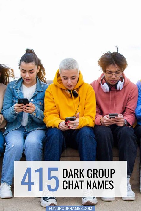 415 Dark Humor Group Chat Names Friend Gc Names, Dark Group Names, Dark Group Chat Names, Sibling Group Chat Name Ideas, Group Chat Names, Group Names Ideas, Gallows Humor, Weird Names, Group Names