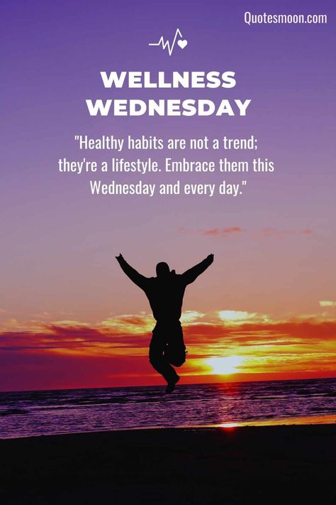 Wellness Wednesday Quotes Wednesday Post Ideas, Wonderful Wednesday Quotes Inspiration, Winning Wednesday Quotes, Wednesday Health Motivation, Wednesday Motivation Inspiration Wisdom, Wednesday Motivation Quotes, Wellness Wednesday Motivation, Wednesday Motivation Inspiration, Wednesday Wisdom Quotes