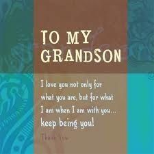 1st Grandson Quotes. QuotesGram My Grandson Quotes, Grandson Quotes, Grandkids Quotes, Quotes About Grandchildren, To My Grandson, Quotes Mom, Tens Machine, Grandparents Quotes, Grandma Quotes