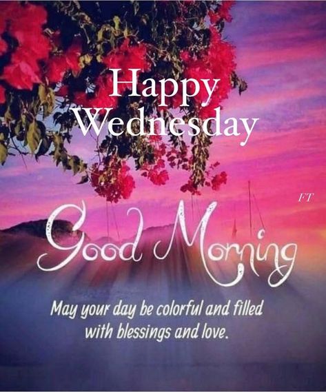 Wonderful Wednesday Quotes, Hello May Quotes, Wednesday Morning Greetings, Wednesday Prayer, Good Morning Saturday Images, Wednesday Morning Quotes, Good Morning Prayer Quotes, Good Morning Messages Friends, Wednesday Greetings