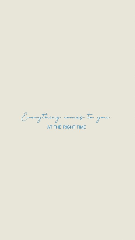 Small Quote Aesthetic Wallpaper, Everything With You Quotes, Happy Minimalist Wallpaper, Wallpaper Quote Backgrounds, Your Time Is Coming Quotes, Good Things Coming Quotes, Minimal Wallpaper Quotes, Phone Background With Quote, Self Help Phone Wallpaper