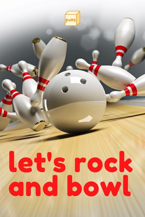 Bowling ball rolling into pins. Bowling Puns Funny, Bowling Memes, Puns Funny, Funny Puns, Dad Jokes, Non Stop, A Group, Piggy Bank, Bowling