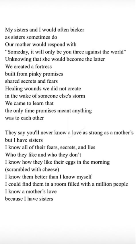 Best friends, quote, sisters, relationships, happy, friends, forever, love, big sister, nostalgia, grownups, family Big Sister Poems Meaningful, Qoutes About Sisters Love, Poems For Your Sister, Letter To Big Sister, Big Sisters Quotes, Being The Older Sister Quotes, Older Sister Wedding Speeches, Older Sister Poems, Protective Older Sister Quotes