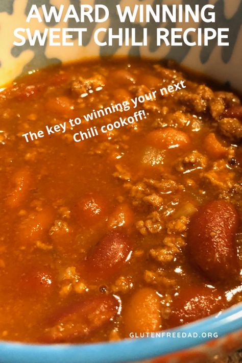 Sweet Heat Chili Recipe, Kansas City Chili Recipe, Gluten Free Chili Recipe, Sweet Chili Recipe, Award Winning Chili Recipe, Best Chili Recipe, Gluten Free Chili, Chili Cook Off, Sweet Heat