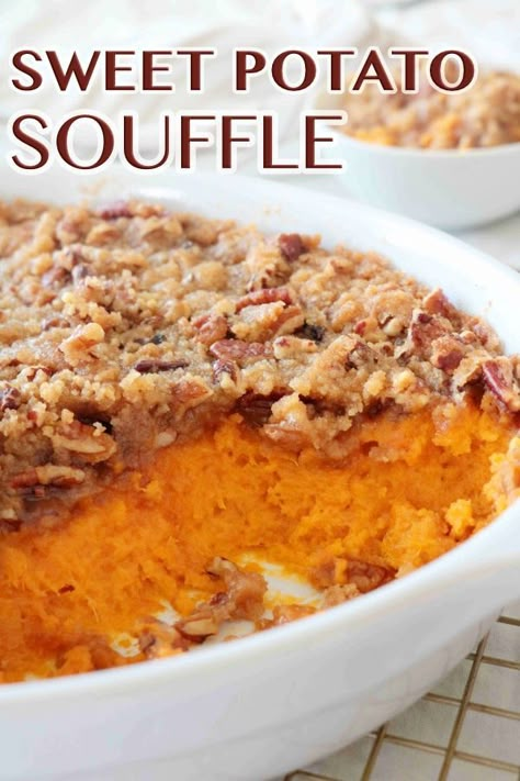 Sweet Potato Soufflé, Christmas Casseroles, Ruths Chris Sweet Potato Casserole, Pecan Streusel Topping, Potato Recipes Casserole, Potato Souffle, Sweet Potato Souffle, Souffle Recipes, Sweet Potato Recipes Casserole