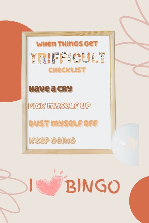 Bluey Quote, Bluey Bingo Checklist, Bluey Mom Quotes, Bluey Catch Phrases, Bingo Quotes, Bingo And Bluey Memes, Bingo Printable, Bingo, Marketing And Advertising