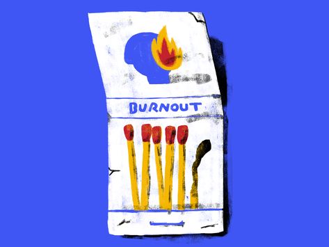 Burnout Illustration, Creative Burnout, Dribbble Design, Creator Of The Universe, Design Career, You Better Work, Good Mental Health, Freelance Graphic Design, Creative Outlet