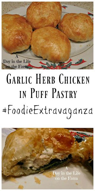 Chicken In Puff Pastry, Puff Pastry Dinner, Puff Pastry Recipes Dinner, Chicken And Pastry, Puff Pastry Recipes Savory, Puff Pastry Chicken, Chicken Puffs, Garlic Herb Chicken, Life On The Farm