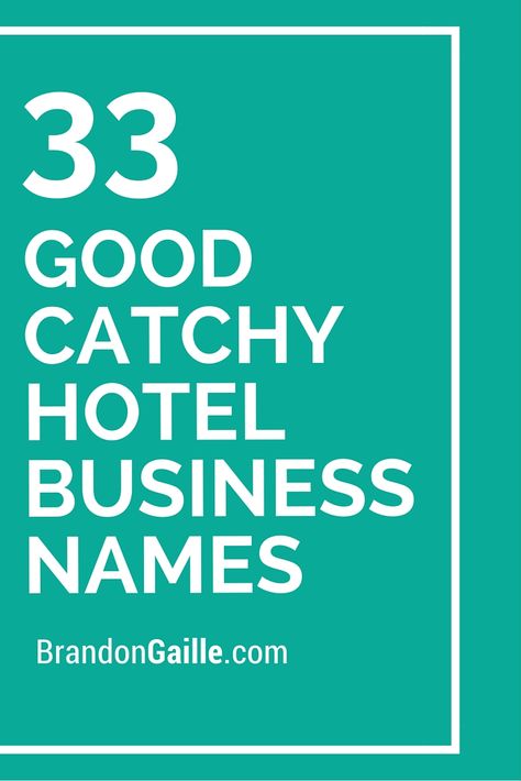 33 Good Catchy Hotel Business Names Purse Business, Hotel Business, Event Planning Quotes, Event Planning Template, Essay Intro, Catchy Names, Catchy Slogans, Nursing Research, Budget Book