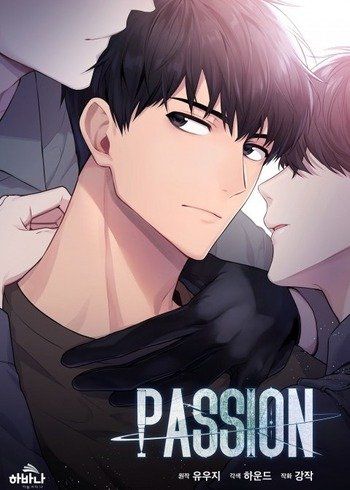 Passion is an ongoing manhwa written by Yuuji and illustrated by Kangjak. First released in 2020, it has been serialized in Ridibooks and published by Studio Havana. An official English release is scheduled for November 14, 2021 by Tappytoon. Season 1 is from chapters 1-38. Season 2 is ongoing from chapter 39 onwards. Compared to his genius older twin brother Jeong Jaeui, ex-soldier Jeong Taeui thought he was average. Thanks to his biological father cum uncle Jeong Chang-in's forceful request, Dangerous Jobs, Popular Manga, Levi Ackerman, Light Novel, Manga To Read, Manhwa Manga, New Chapter, Manga Comics, Anime Character