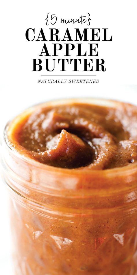 5-Minute Caramel Apple Butter | Naturally-Sweetened & No-Cook Caramel Apple Butter, Flavored Butter Recipes, Butter Recipes Homemade, Apple Butter Recipe, Jam Recipes Homemade, Flavored Butter, Cooked Apples, Jelly Recipes, Homemade Butter