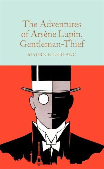 Find out more about The Adventures of Arsène Lupin, Gentleman-Thief by Maurice Leblanc Gentleman Thief, Arsene Lupin, Master Of Disguise, Maurice Leblanc, Brief Encounter, Popular Magazine, Netflix Show, Detective Story, Shows On Netflix