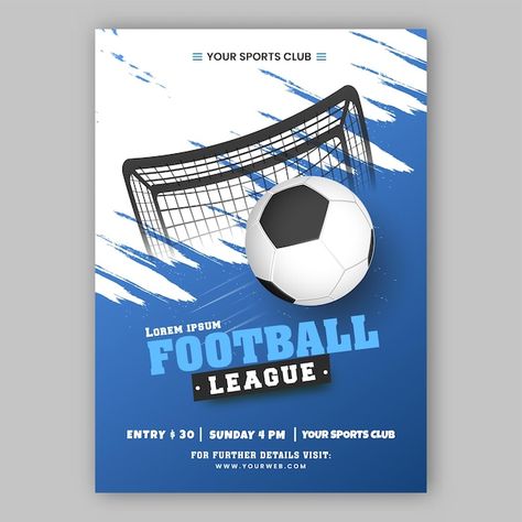 Football League Poster, Soccer Net, Brush Effect, Football Tournament, Football Poster, Sports Clubs, Football League, Soccer Ball, Flyer Design