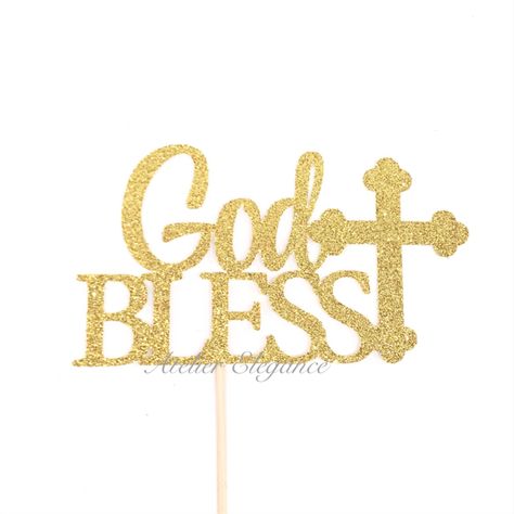 God Bless Cake Topper, God Bless Cake, 60th Birthday Cake Toppers, Baptism Cake Topper, Communion Cake Topper, Confirmation Cakes, First Communion Decorations, Communion Decorations, 60th Birthday Cakes