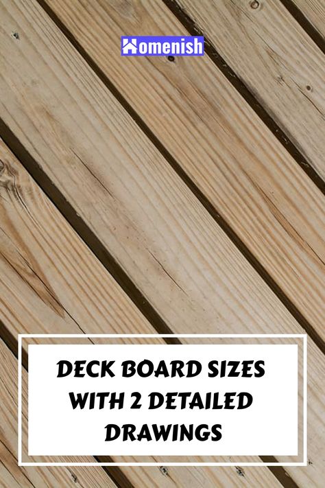 If you plan to build your own deck, you’ll need to understand the measurements and dimensions of standard deck boards and which size is best for your project. Build Your Own Deck, Lumber Sizes, Pvc Decking, Pvc Board, Pressure Treated Wood, Deck Boards, Wood Deck, House Projects, Detailed Drawings