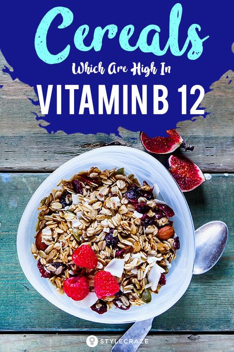 9 Vitamin B12 Rich Cereals You Should Include In Your Diet Recipes High In Vitamin B12, Vit B12 Rich Foods, Vitamin B12 Benefits, Vitamin B12 Foods, B12 Rich Foods, B12 Benefits, Low Vitamin B12, B12 Foods, Vitamin Rich Foods