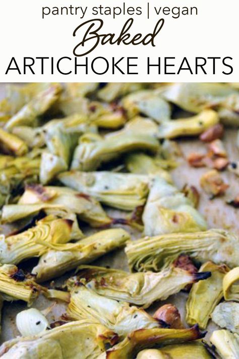 Do you have a few cans of artichoke hearts left in your pantry? Try this perfect side dish - Baked Artichoke Hearts! The lemon and garlic REALLY bring out the flavors - delicious! This easy roasted vegetable recipe compliments any main dish! #baked #artichoke #artichokehearts #roastedvegetables #pantrystaples Canned Artichoke Recipes, Baked Artichoke Hearts Recipe, Baked Artichoke Hearts, Artichoke Hearts Recipe, Artichoke Heart Recipes, Vegan Vegetable Recipes, Easy Roasted Vegetables, Baked Artichoke, Vegan Paleo Recipes