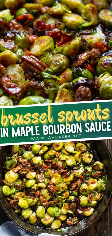 Bourbon Brussel Sprouts, Maple Bourbon Sauce, Maple Brussel Sprouts, Maple Bacon Brussel Sprouts, Thanksgiving Side Dishes Crockpot, Thanksgiving Recipes Side Dishes Veggies, Thanksgiving Recipes Side Dishes Easy, Turkey Side Dishes, Thanksgiving Side Dishes Easy