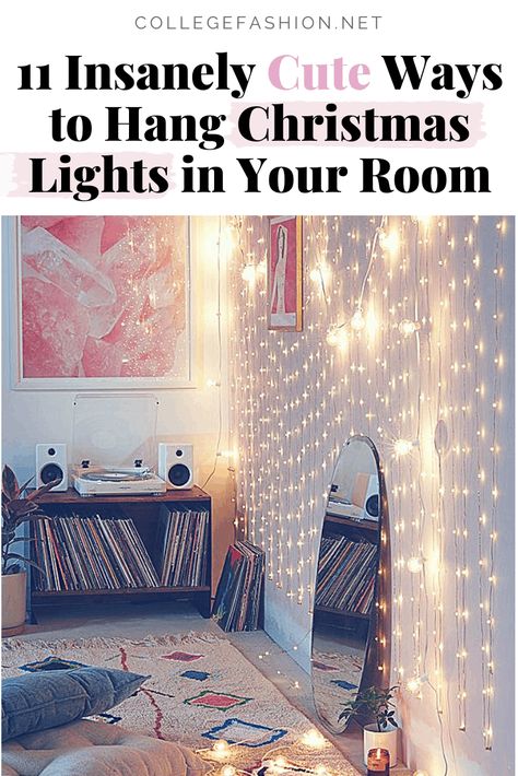 Christmas lights in room guide - 11 insanely cute ways to hang Christmas lights and fairy lights in your room or dorm Cute Ways To Hang Lights In Bedroom, Ways To Hang Lights In Bedroom, Lights In Room, Christmas Lights In Room, Ceiling Aesthetic, Lights In Bedroom, Christmas Dorm, Hanging Bedroom Lights, Christmas Lights Inside