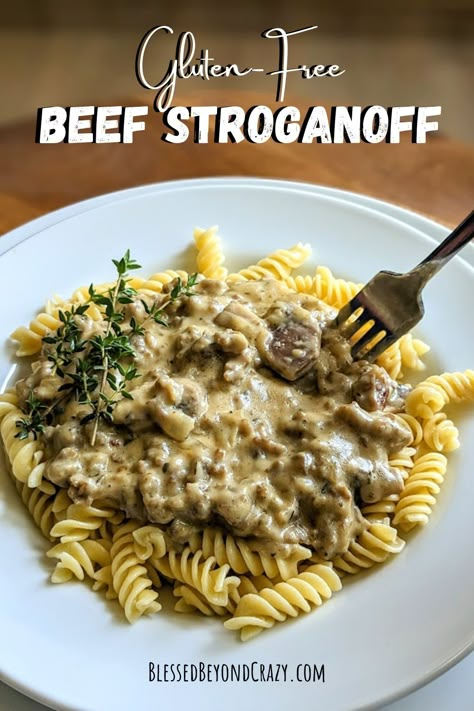 How to Make Gluten-Free Beef Stroganoff - Blessed Beyond Crazy Beef Stroganoff Gluten Free, Gluten Free Beef Stroganoff, Creamy Beef Stroganoff, Gluten Free Casserole, Gf Dinner, Homemade Comfort Food, Stroganoff Recipe, Gluten Free Recipes For Dinner, Gluten Free Dinner