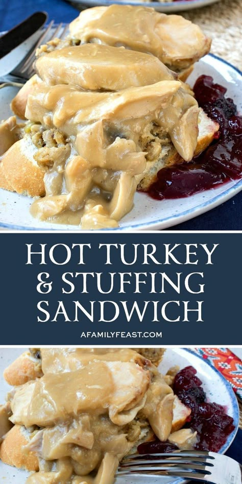 Stuffing Sandwich, Open Face Turkey Sandwich, Sandwich Turkey, Family Feast Recipes, Turkey Gravy From Drippings, Hot Turkey Sandwiches, Turkey And Stuffing, Turkey Sandwiches Recipes, Thanksgiving Leftover Recipes