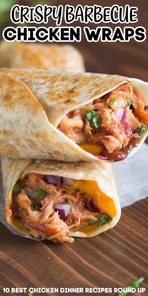 Best Chicken Dinner Recipes, Best Chicken Dinner, Crispy Chicken Wraps, Wraps Recipes Easy, Bbq Chicken Wraps, Barbeque Chicken, Chicken Wrap Recipes, Amazing Chicken, Healthy Food Menu