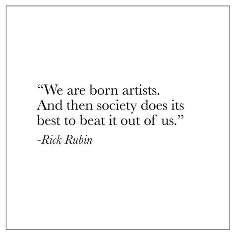 Metta Meditation, Rick Rubin, The Artist's Way, Lyrics To Live By, Be Here Now, Artist Quotes, Beat It, Special Words, Boss Quotes