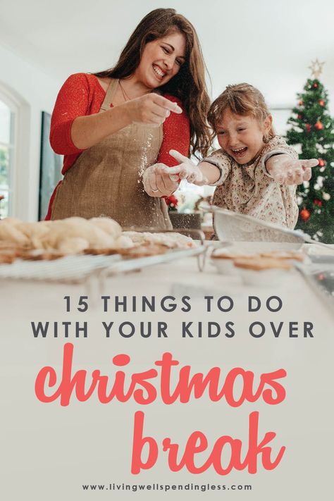 Wondering what to do with your kids over winter and Christmas break? Here are 15 fun things to do with your kids over winter break (or any time)! #activitiesforkids #winterbreak #christmasbreak #christmas #stufftodo #familyactivities 15 Things Kids Can Do Over Christmas Break | Things to Do During Christmas Break | Children On Holiday Break | Winter Break | Winter Activities | Ways To Entertain Your Kids Christmas Break Ideas, Winter Break Ideas, Winter Break Activities, Boredom Busters For Kids, Break Ideas, Christmas Program, Winter And Christmas, Xmas 2024, Holiday Break