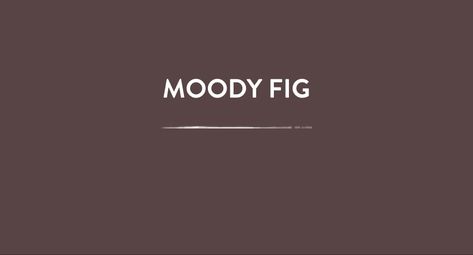 Magnolia Paint Estate, Moody Plum Paint, Moody Fig Paint, Magnolia Moody Fig, Fig Paint Color, Dusty Paint Colors, Dark Mauve Paint Color, Moody Fig Paint Magnolia, Traditional Paint Colors