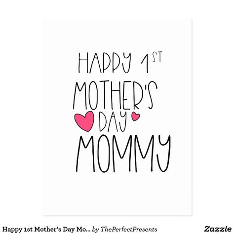 Happy 1st Mothers Day, 1st Mothers Day, Mothers Day Images, Mothers Day Quotes, First Mothers Day, Anniversary Quotes, New Mothers, Postcard Size, Mothers Day Cards