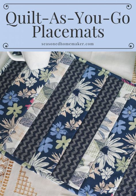 Easy Quilt As You Go Placemats - The Seasoned Homemaker Quilting Projects For Beginners, Quilt Placemats, Easy Quilting Projects, Easy Placemats, Quilted Placemat Patterns, Quilt Easy, Placemat Patterns, Quilting Methods, Easy Quilting