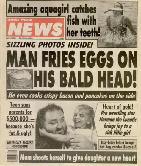 You Won't Be Able to Stop Laughing at These Ridiculous Tabloid Headlines - BlazePress Weekly World News, Funny Headlines, Bizarre Books, National Enquirer, Newspaper Headlines, Wrestling Stars, Headline News, Valley Girls, News Paper