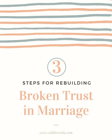 three steps to rebuilding broken trust in marriage Trust In Marriage, Infidelity In Marriage, Let Go Of Anger, Affair Recovery, Broken Trust, Lysa Terkeurst, Rebuilding Trust, Ephesians 4, Bible Study Guide